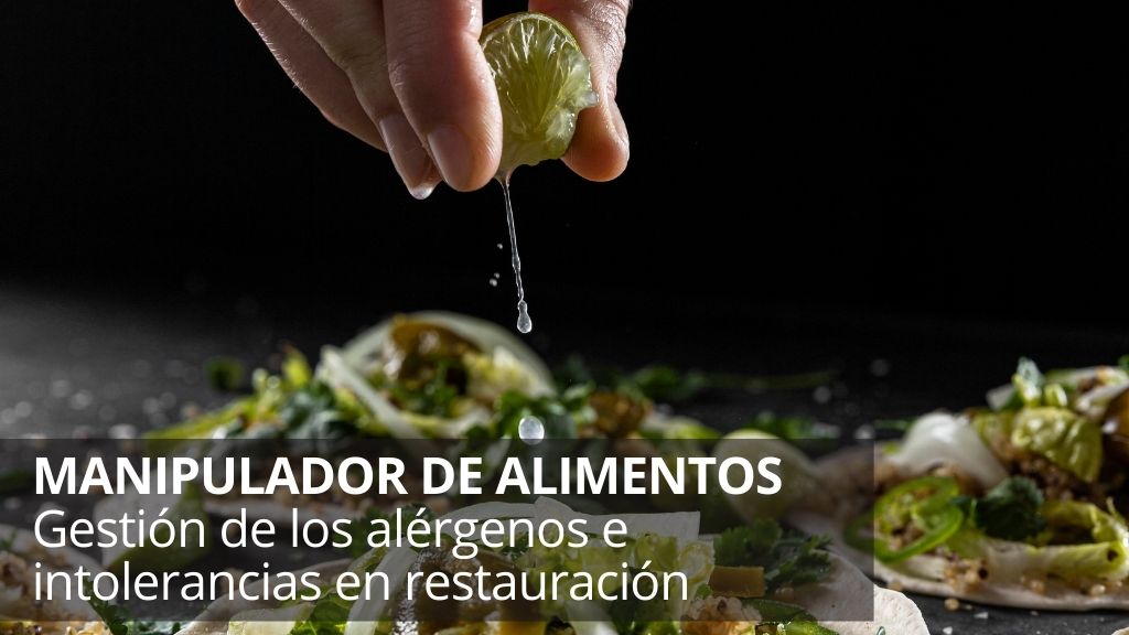 Curso de Gesti&oacute;n de los al&eacute;rgenos e intolerancias en restau