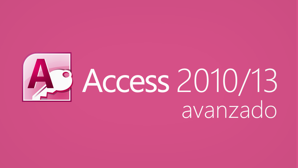 Curso de Access 2010/2013 avanzado 