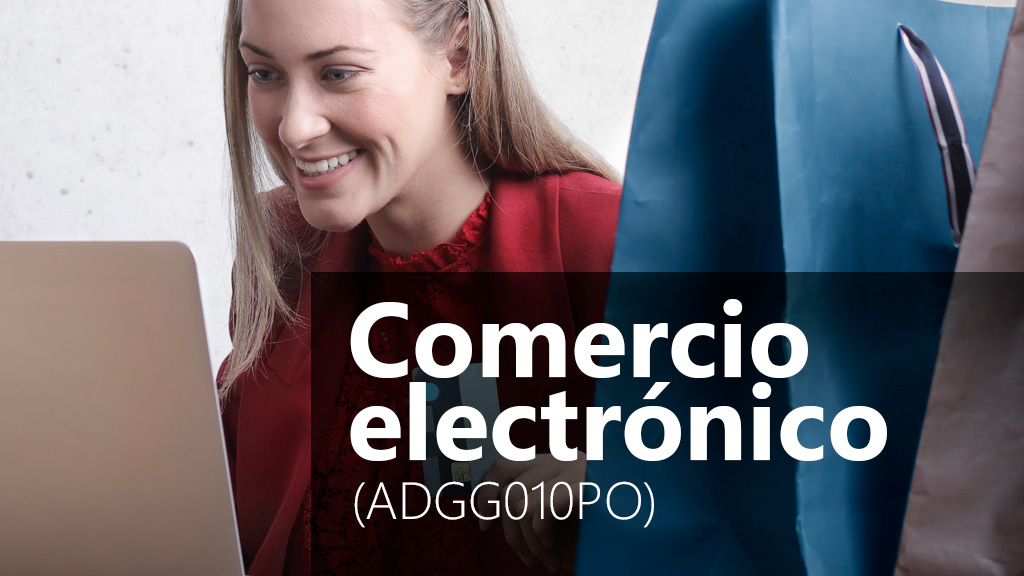 Curso de Comercio Electrónico (ADGG010PO)