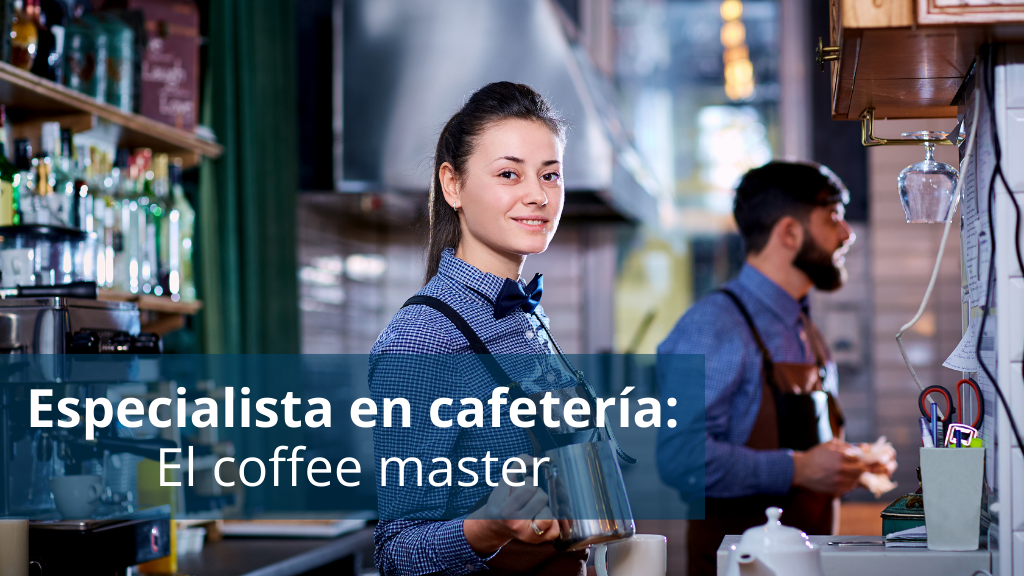 Curso de Especialista en Cafetería: El Barista