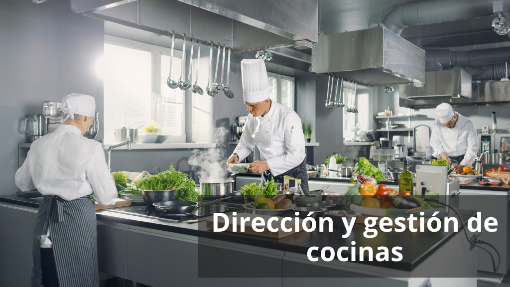 Curso de Dirección y Gestión de Cocinas