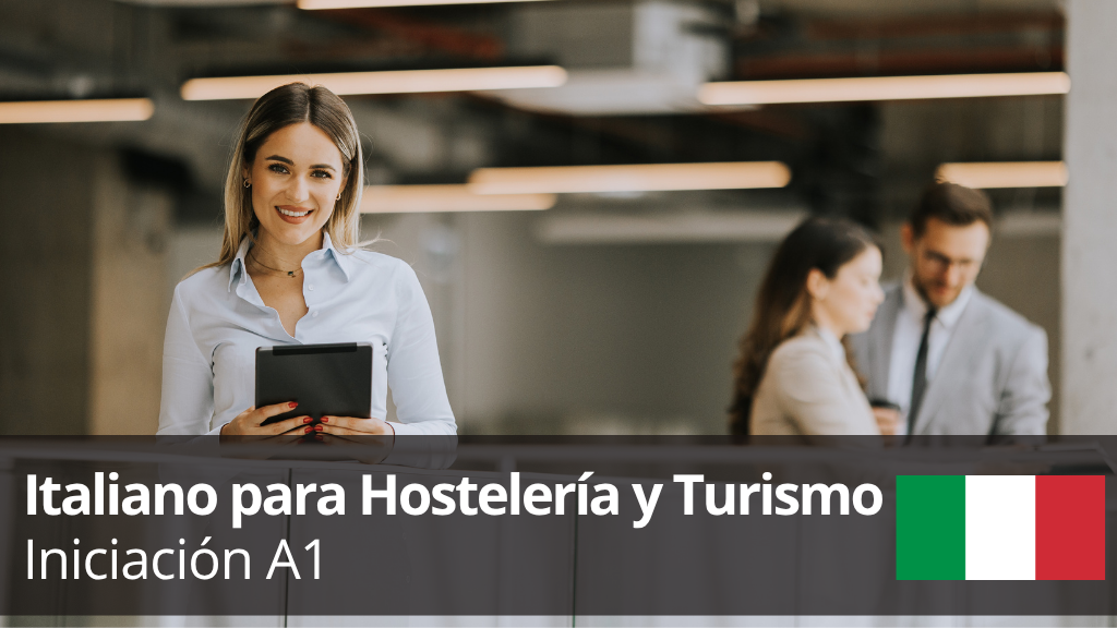 Curso de Italiano para Hosteler&iacute;a y Turismo Iniciaci&oacute;n A1