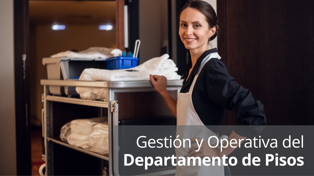 Curso de Camarera de piso: operativa Housekeeping
