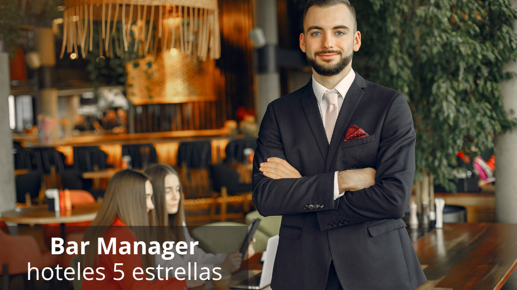 Curso de Bar Manager, hoteles 5 estrellas