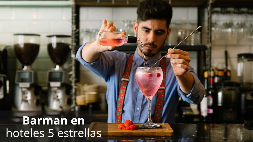Curso de Barman en hoteles 5 estrellas