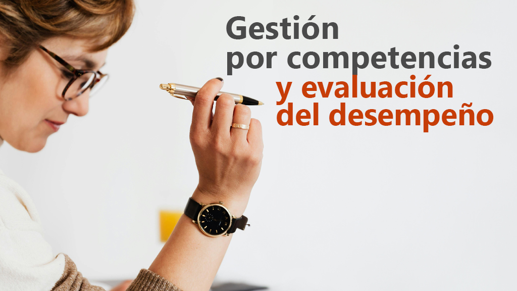 Curso de Gestión por competencias y evaluación desempeño