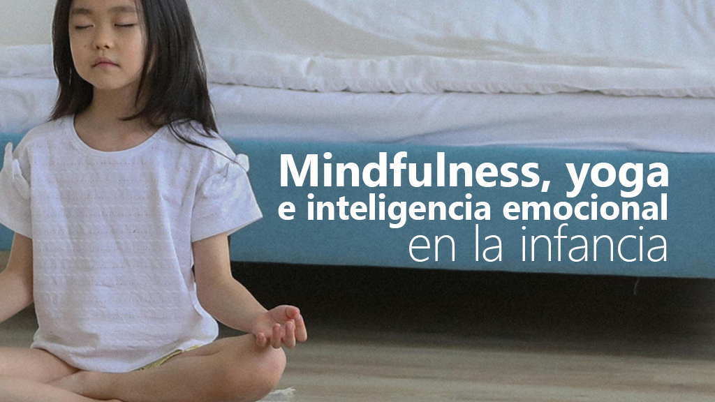 Curso de Mindfulness y yoga para la infancia