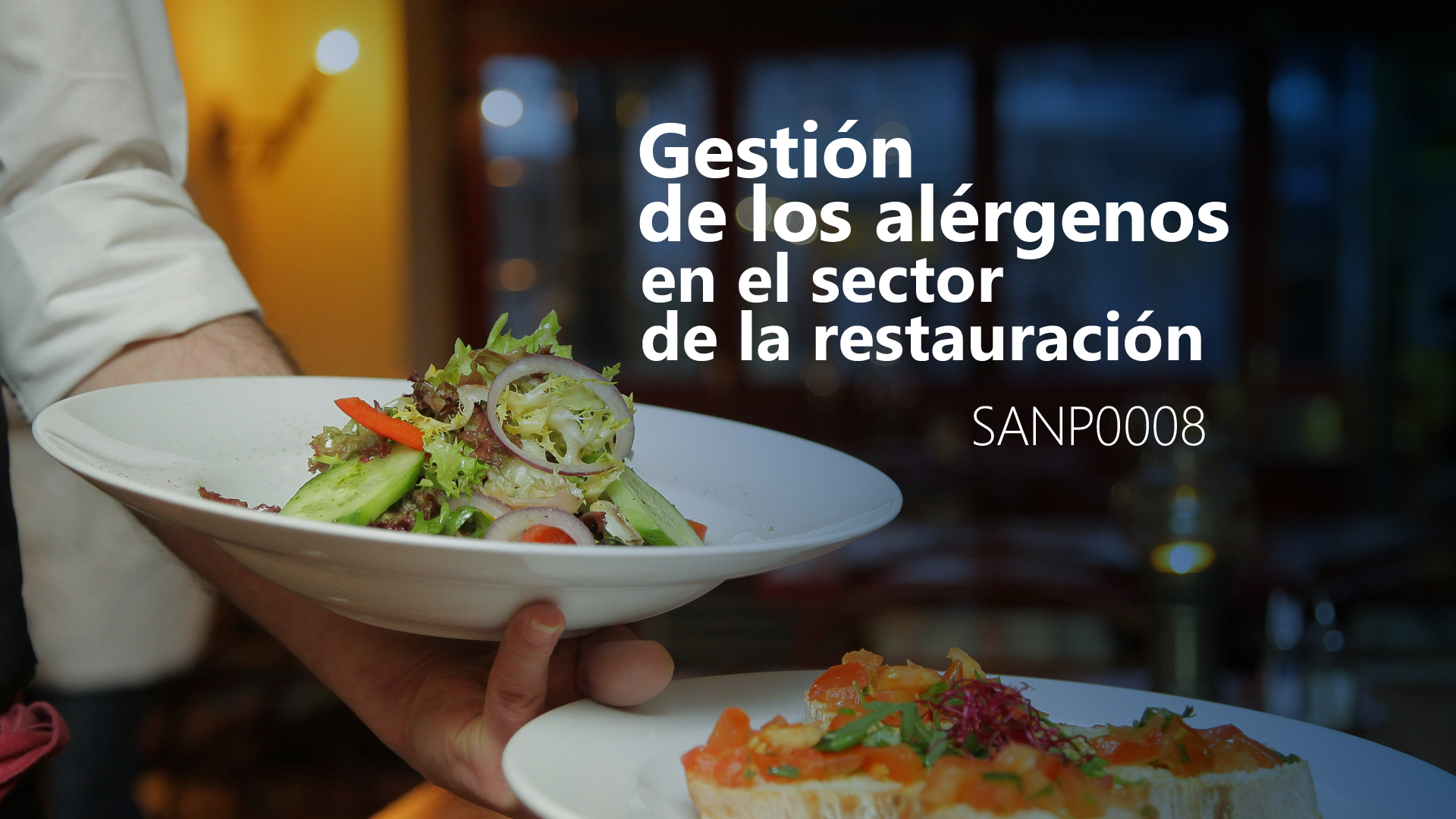 Curso de Gestión alérgenos en restauración (SANP0008)
