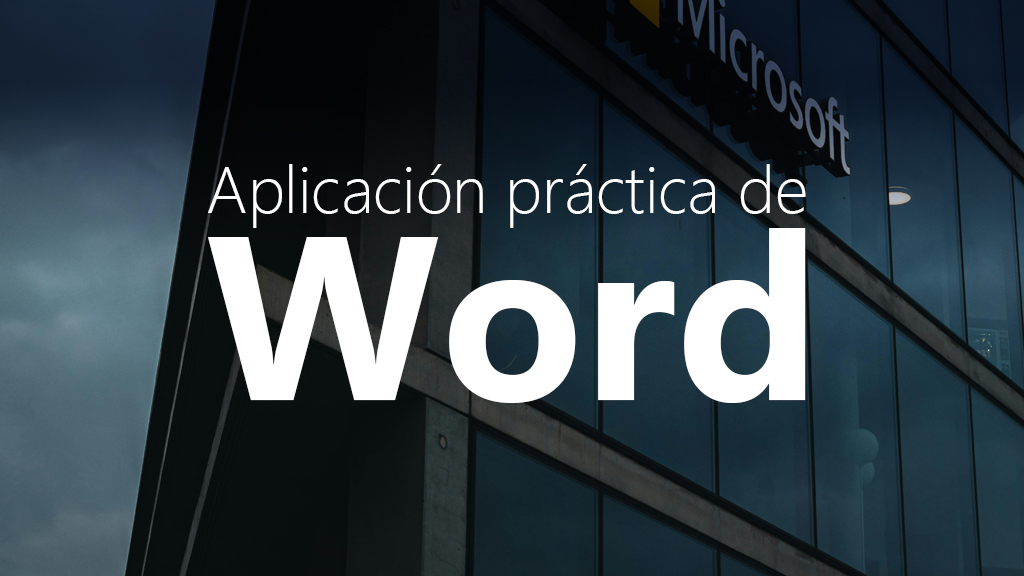 Curso de Aplicación práctica de Word